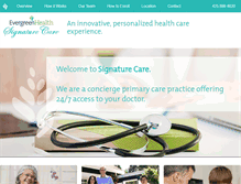Tablet Screenshot of evergreenhealthsignaturecare.com
